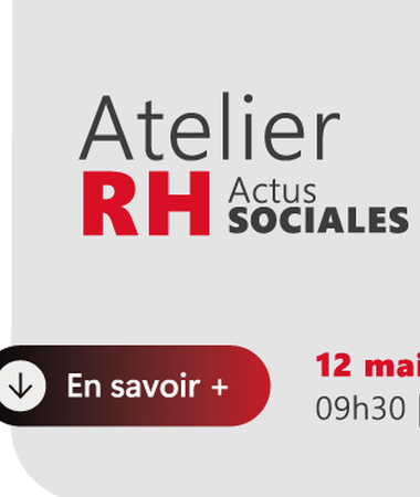 eolis organise son prochain Atelier RH Actus sociales le 12 mai. Inscrivez-vous vite !