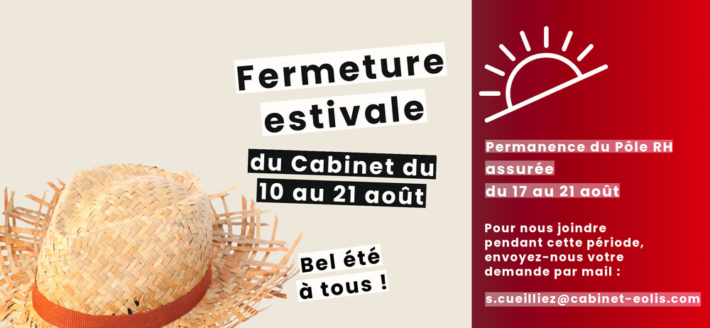 Fermeture estivale